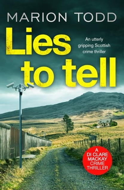 Lies to Tell, Marion Todd - Ebook - 9781788637497