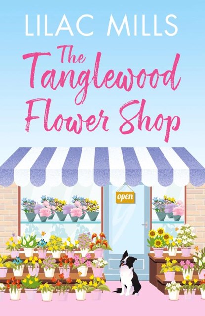 The Tanglewood Flower Shop, Lilac Mills - Paperback - 9781788637664