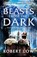 Beasts From The Dark, Robert Low - Paperback - 9781788637695