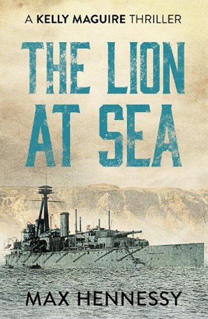 The Lion at Sea, Max Hennessy - Paperback - 9781788637992