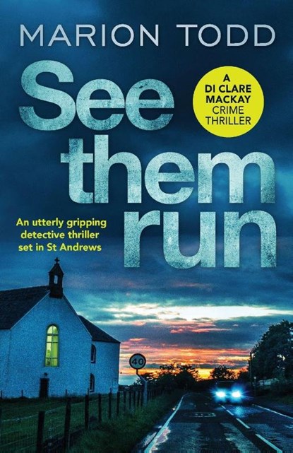 See Them Run, Marion Todd - Paperback - 9781788638180