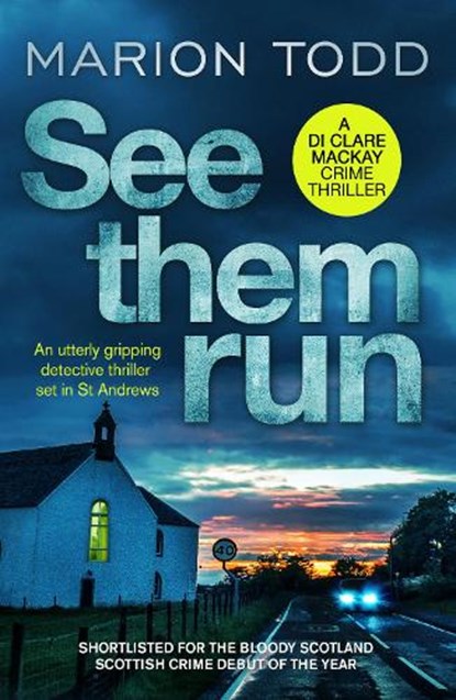 See Them Run, Marion Todd - Paperback - 9781788638180