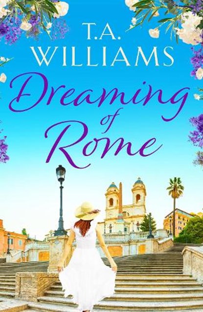 Dreaming of Rome, T.A. Williams - Paperback - 9781788638319