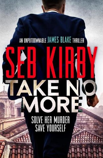 Take No More, Seb Kirby - Paperback - 9781788639330