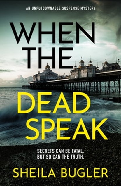 When the Dead Speak, Sheila Bugler - Ebook - 9781788639644