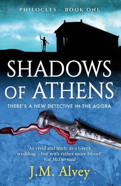 Shadows of Athens, J. M. Alvey - Ebook - 9781788639705