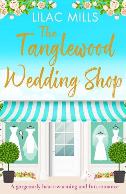 The Tanglewood Wedding Shop, Lilac Mills - Paperback - 9781788639880