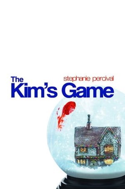 The Kim's Game, Stephanie Percival - Ebook - 9781788640275
