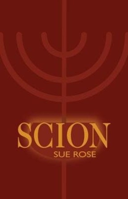 Scion, Sue Rose - Paperback - 9781788640572
