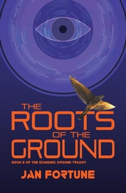The Roots on the Ground, Jan Fortune - Ebook - 9781788641241