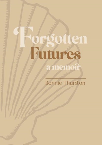Forgotten Futures, Bonnie Thurston - Paperback - 9781788641319
