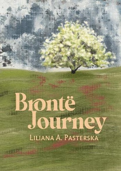 Bronte Journey, Liliana A. Pasterska - Paperback - 9781788641968