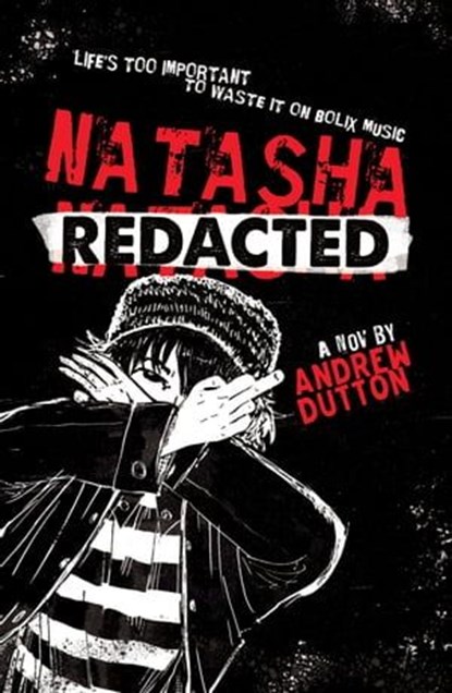 Natasha [Redacted], Andrew Dutton - Ebook - 9781788649780