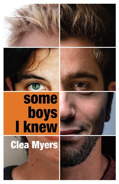 Some Boys I Knew, Clea Myers - Paperback - 9781788649889