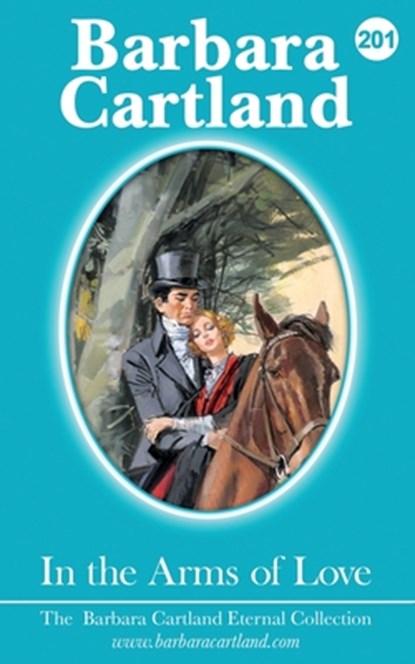 201. In The Arms of Love, Barbara Cartland - Paperback - 9781788670883