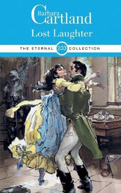 LOST LAUGHTER, CARTLAND,  BARBARA - Paperback - 9781788672467