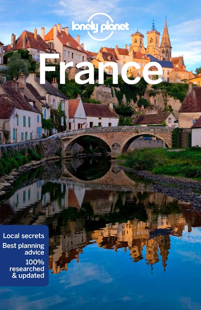Lonely Planet France, Lonely Planet ; Alexis Averbuck ; Joel Balsam ; Oliver Berry ; Celeste Brash ; Stuart Butler ; Jean-Bernard Carillet ; Gregor Clark ; Mark Elliott ; Steve Fallon - Paperback - 9781788680523