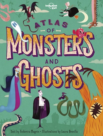 Lonely Planet Kids Atlas of Monsters and Ghosts, Lonely Planet Kids ; Federica Magrin - Gebonden Gebonden - 9781788683463