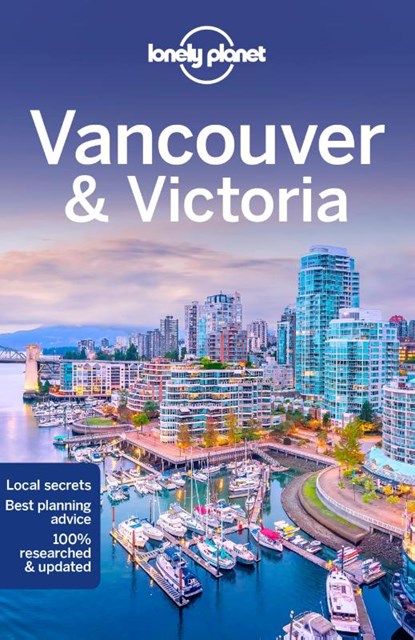 Lonely Planet Vancouver & Victoria, LONELY PLANET ; LEE,  John ; Sainsbury, Brendan - Paperback - 9781788684521