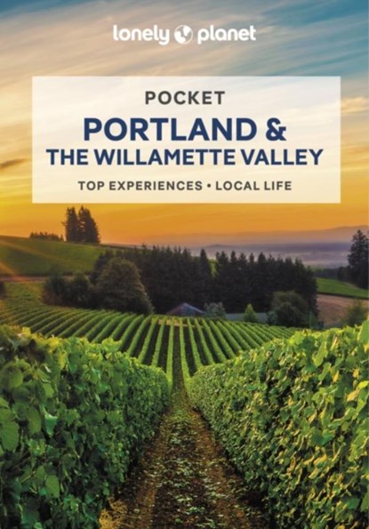 Lonely Planet Pocket Portland & the Willamette Valley, LONELY PLANET ; BRASH,  Celeste ; Morgan, MaSovaida - Paperback - 9781788684583
