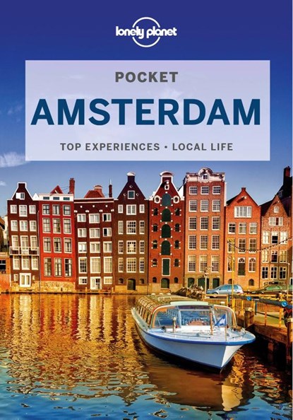 Lonely Planet Pocket Amsterdam, LONELY PLANET ; LE NEVEZ,  Catherine ; Morgan, Kate ; Woolsey, Barbara - Paperback - 9781788688529