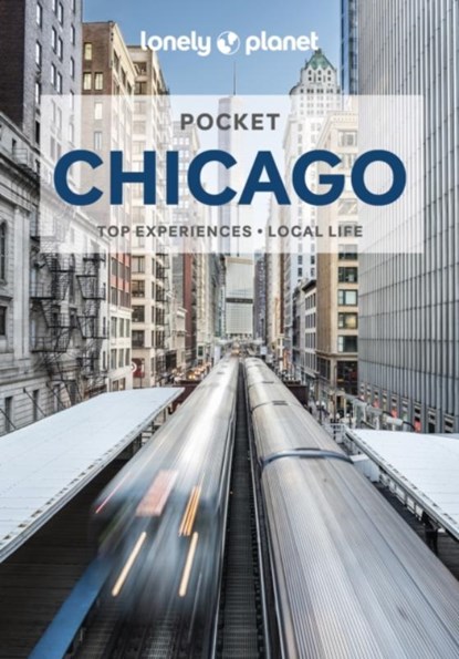Lonely Planet Pocket Chicago, LONELY PLANET ; LEMER,  Ali ; Zimmerman, Karla - Paperback - 9781788688567