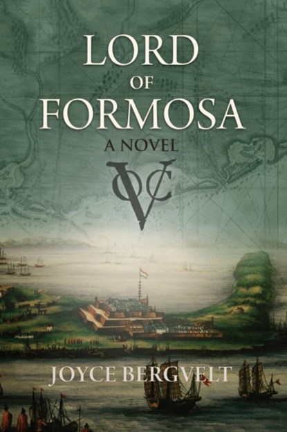 Lord of Formosa, Joyce Bergvelt - Paperback - 9781788691390