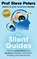 The Silent Guides, Prof Steve Peters - Paperback - 9781788700016