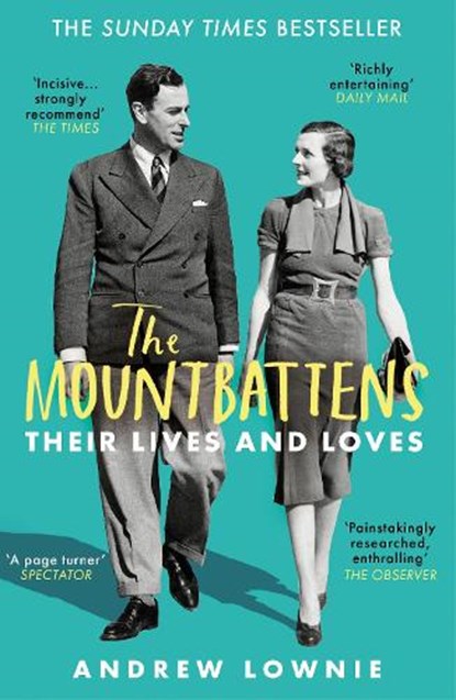 The Mountbattens, Andrew Lownie - Paperback - 9781788702980