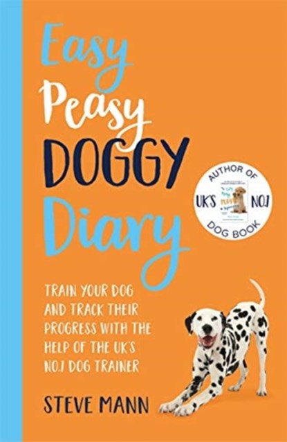 Easy Peasy Doggy Diary, Steve Mann - Paperback - 9781788703543