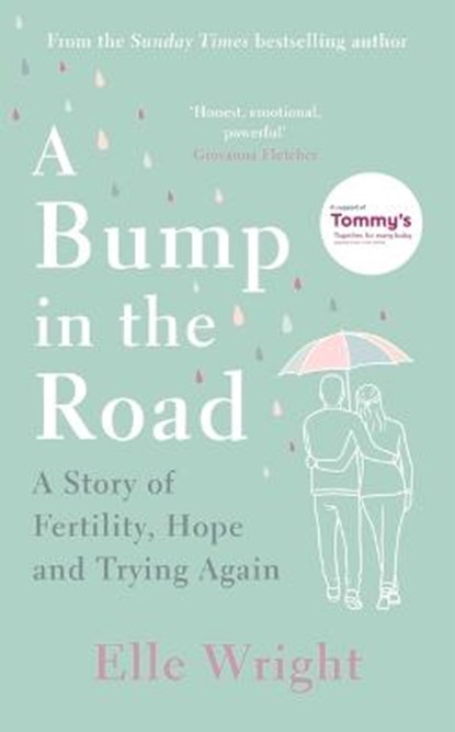BUMP IN THE ROAD, WRIGHT,  ELLE - Paperback - 9781788703925