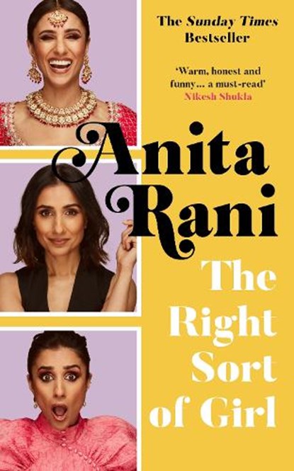 The Right Sort of Girl, Anita Rani - Gebonden - 9781788704236
