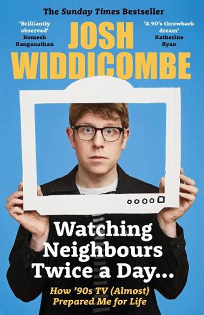 Watching Neighbours Twice a Day..., Josh Widdicombe - Paperback - 9781788704366