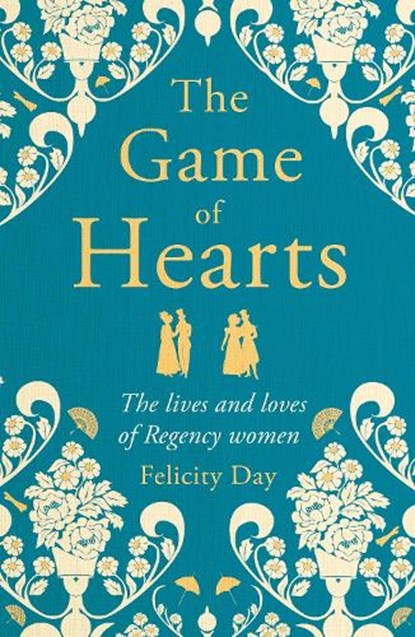 The Game of Hearts, Felicity Day - Gebonden - 9781788706391