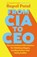 From CIA to CEO, Rupal Patel - Paperback - 9781788706742