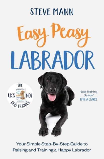 Easy Peasy Labrador, Steve Mann - Paperback - 9781788706827