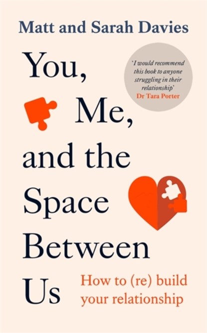 You, Me and the Space Between Us, Matt and Sarah Davies - Paperback - 9781788708142