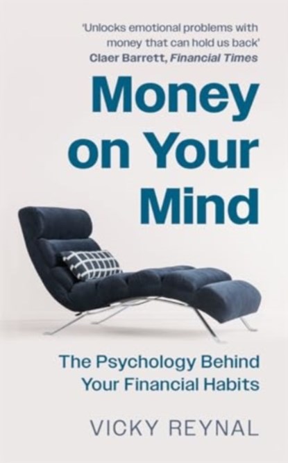Money on Your Mind, Vicky Reynal - Paperback - 9781788708180