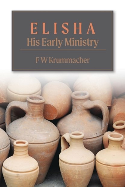 Elisha, Friedrich Krummacher - Paperback - 9781788720052