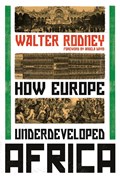 How europe underdeveloped africa | Walter Rodney | 