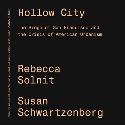 Hollow City, Rebecca Solnit - Paperback - 9781788731348
