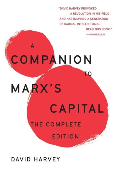 A Companion To Marx's Capital, David Harvey - Paperback - 9781788731546