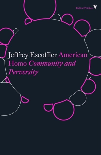American Homo, Jeffrey Escoffier - Paperback - 9781788732314