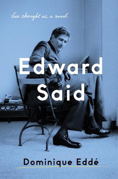 Edward Said, Dominique Edde - Gebonden - 9781788734110