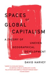 Spaces of Global Capitalism - David Harvey - 9781788734653