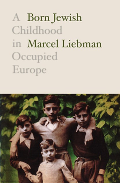 Born Jewish, Marcel Liebman - Paperback - 9781788736442