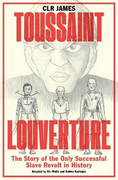 Toussaint Louverture, CLR James - Paperback - 9781788737906