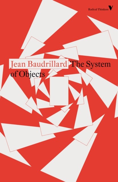 The System of Objects, Jean Baudrillard - Paperback - 9781788738545