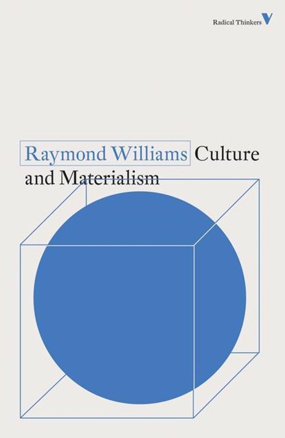 Culture and Materialism, Raymond Williams - Paperback - 9781788738606