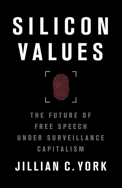 Silicon Values, Jillian C. York - Paperback - 9781788738811